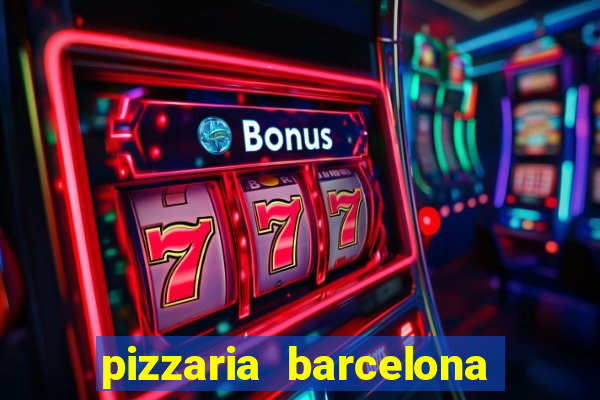 pizzaria barcelona em alto de coutos